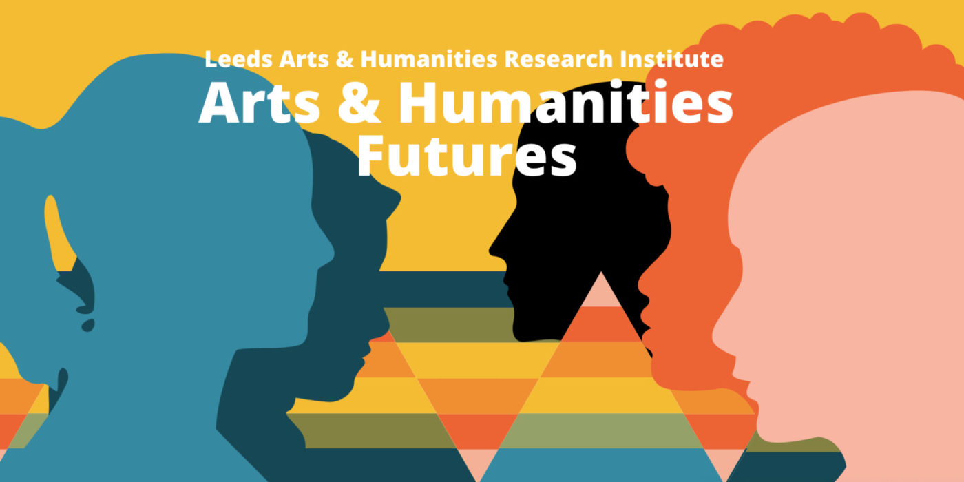 Image displaying stylised faces, facing each other in profile. Text reads: "Arts and Humanities Futures"